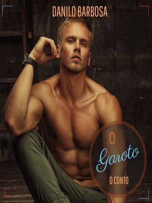 cover image of O garoto--O conto que deu origem ao livro (Integral)